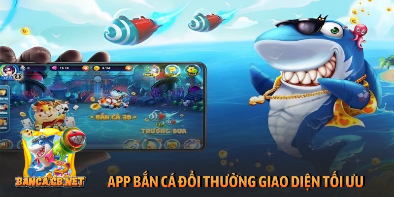 App bắn cá đổi thưởng giao diện tối ưu