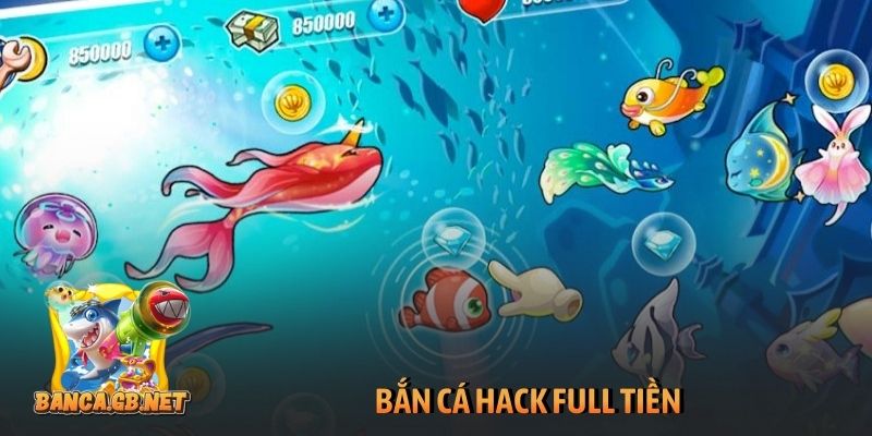 Bắn cá hack full tiền