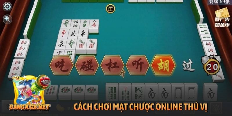 Gợi ý cách chơi mạt chược online từ cơ bản đến nâng cao 4 Cách chơi mạt chược online đơn giản nhưng thú vị