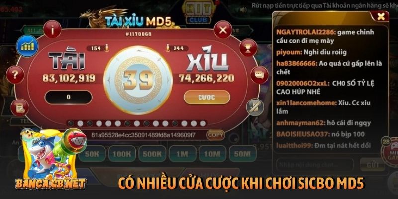 Có nhiều cửa cược khi chơi sicbo MD5