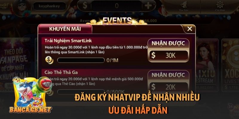 Đăng ký Nhatvip để nhận nhiều ưu đãi hấp dẫn