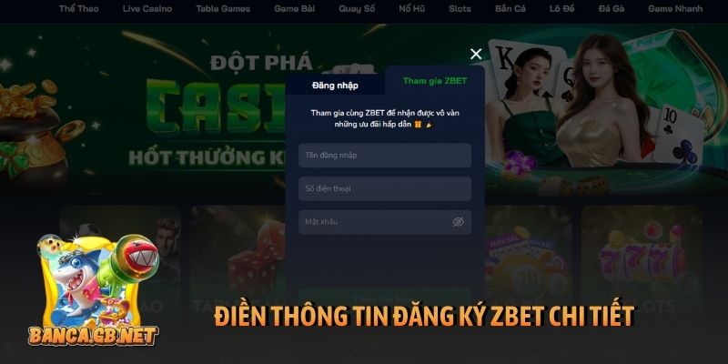Điền thông tin đăng ký Zbet chi tiết