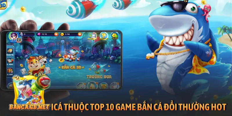 Top 10 game bắn cá đổi thưởng đáng tham gia nhất 2026 4 iCá thuộc top 10 game bắn cá đổi thưởng hot