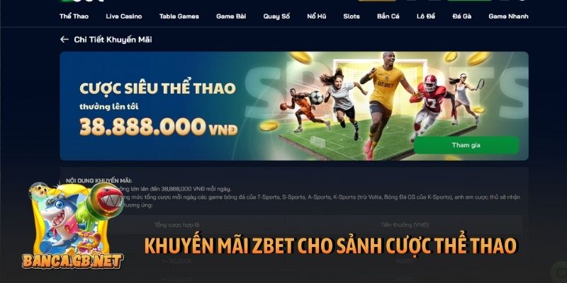 Khuyến mãi Zbet cho sảnh cược thể thao