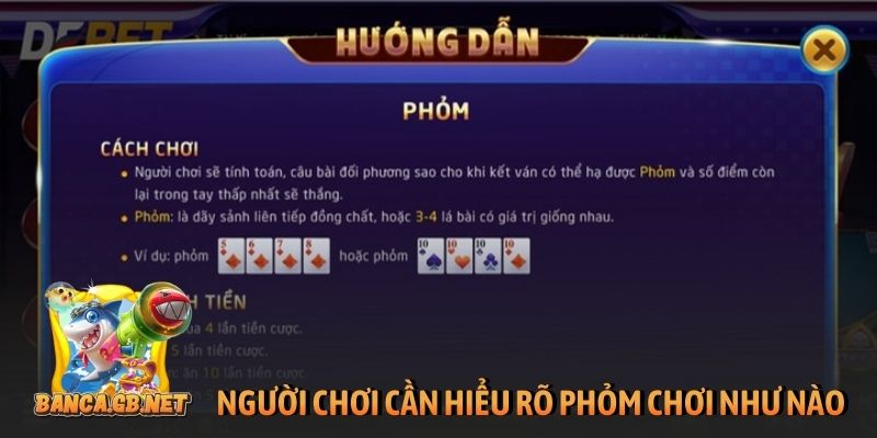 Phỏm chơi như nào? Hướng dẫn chi tiết từ A-Z cho người mới 4 Người chơi cần hiểu rõ Phỏm chơi như nào